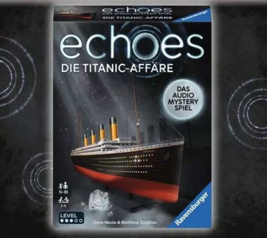 © Ravensburger Echoes Titanic