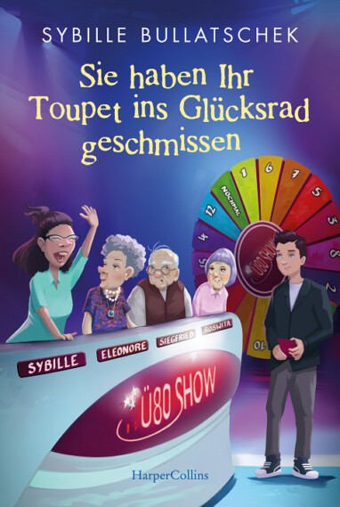 © Verlagsgruppe HarperCollins BullatschekS SieHabenIhrToupet